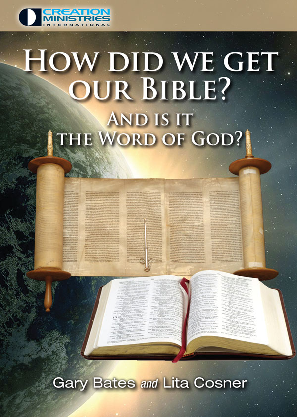 How Did We Get Our Bible?