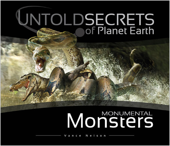 Monumental Monsters (Untold Secrets)