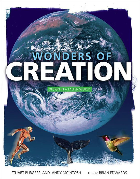 Wonders of Creation: Design in a Fallen World