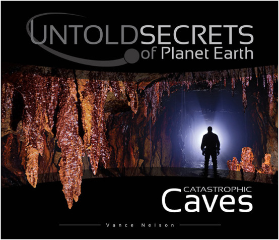 Catastrophic Caves (Untold Secrets)