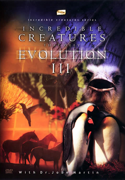 Incredible Creatures That Defy Evolution: Volume 3